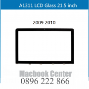 Thay kình cho iMac 21 inch A1311 Kính màn hình 2009 2010